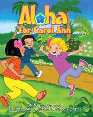 ALOHA FOR CAROL ANN